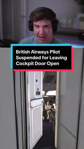 British Airways Pilot Suspended for Leaving Cockpit Door Open #news #aviation #britishairways 