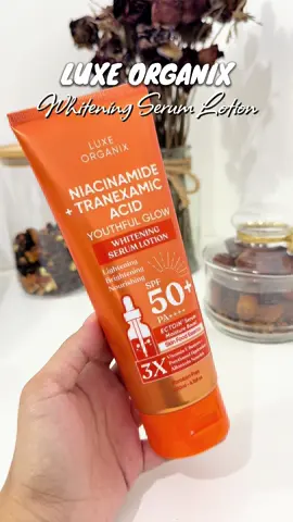 LUXE ORGANIX NIACINAMIDE + TRANEXAMIC ACID WHITENING SERUM LOTION 🧡✨ Budol must try!! 😉😉💯💯 #luxeorganix #serumlotion #whiteninglotion #niacinamide #tranexamicacid #whitening #bodylotion #lotion #skincare #recommended #shopwithmeyli 