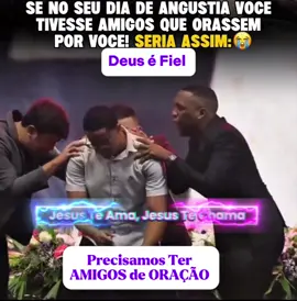 AMIGOS DE ORAÇÃO, VAMOS ORAR??