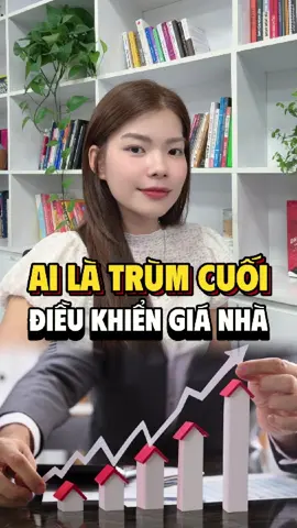 Ai là trùm cuối điều khiển giá nhà? #gianha #giachungcu #bds #finbox #nhuquynhanh 