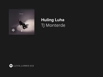 huling luha // tj monterde #tjmonterde #hulingluha #lyrics #fyp 