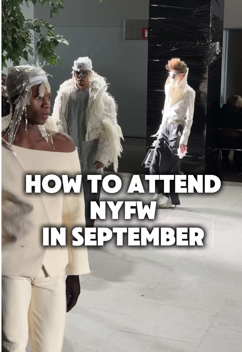 How to attend NYFW in September. #nyfw #castingcall #fashionweek #nyfw25 #ss26 