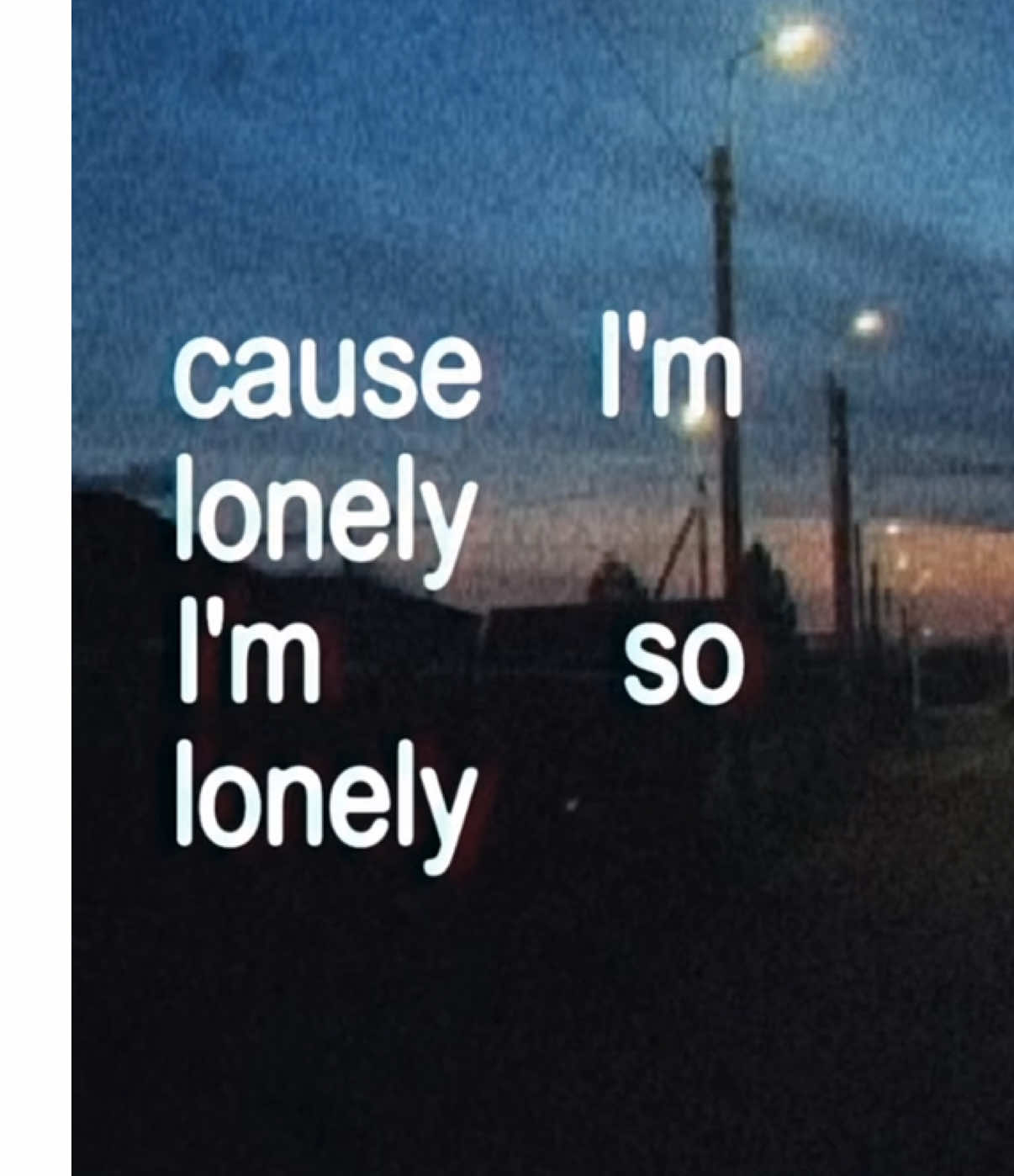 cause im lonely #fyp #lyrics #sad 