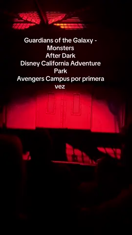 Guardians of the Galaxy - Monsters After Dark Disney California Adventure Park Avengers Campus