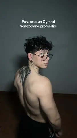 Gymrat venezolano promedio #pov #Fitness #GymTok #gym #aesthetic 