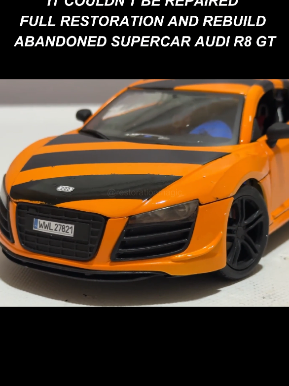 I couldn't be repaired... full restoration and rebuild abandoned supercar Audi R8 GT #minicar #audir8 #carrestoration #restorationvideos #restoration 