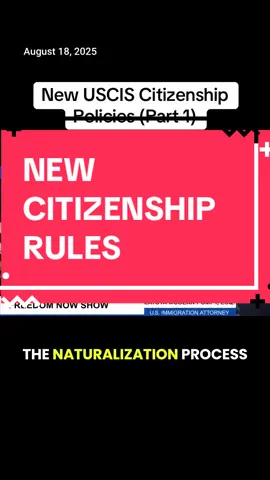 Watch the full video on McBean Immigration TV on YouTube for a complete breakdown of these new naturalization policies.  #immigration #citizenship #mcbeanlaw #immigrationlawyer #newyorkimmigration 