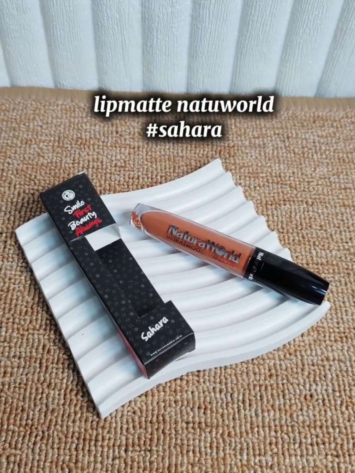 Rekomendasi lipstik matte natura world sahara#lipstikviral#naturaworldindonesia#lipstikmatte#fypage 