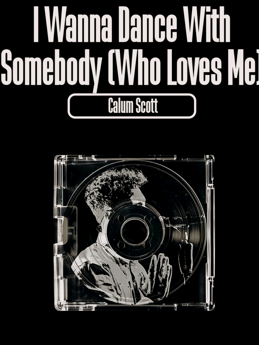 part 1695 l I Wanna Dance With Somebody (Whitney Houston) #calumscott #xxririxxlyrics #xxririxx #lyrics #foryoupagе 