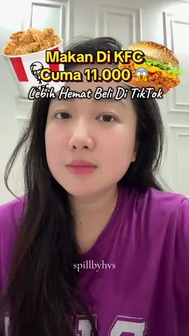 Sekarang beli KFC lebih murah loh via tiktok  Caranya :  1. Klik tag lokasi di pojok kiri bawah 2. Pilih produk / paket yang mau di beli 3. Masuk dalam proses transaksi (Payment) 4. Muncul Barcode 5. Tunjukin Barcodenyaa Ke Bagian Kasir Salam cuan ✨✨  #fypage  #fyp  #kulinerviral #kulinertiktok # #winkofwinner #promoseruweekend #promomakanmerdeka #kfcindonesia #promokfc #kfcchicken 
