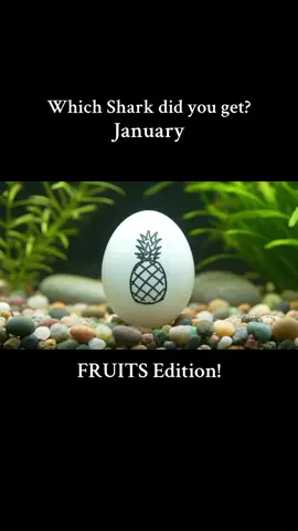 Which FRUIT and SHARK are you?  Which birth month is the best? #unboxing #sharks #birthday #horoscope #fruits 