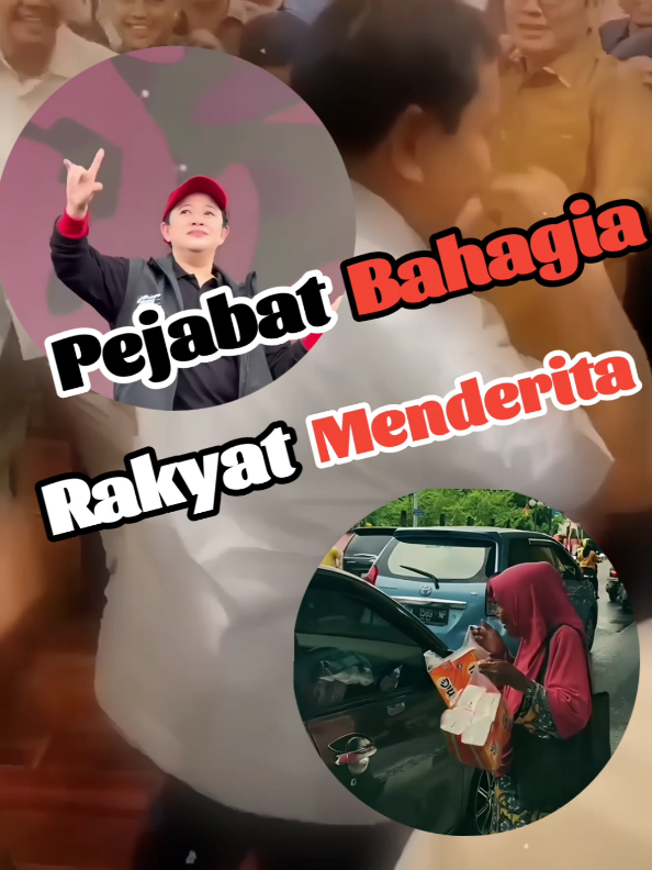 rakyat vs pejabat #sedih #rakyat #pemerintahindonesia #pejabatnegara #pajak 