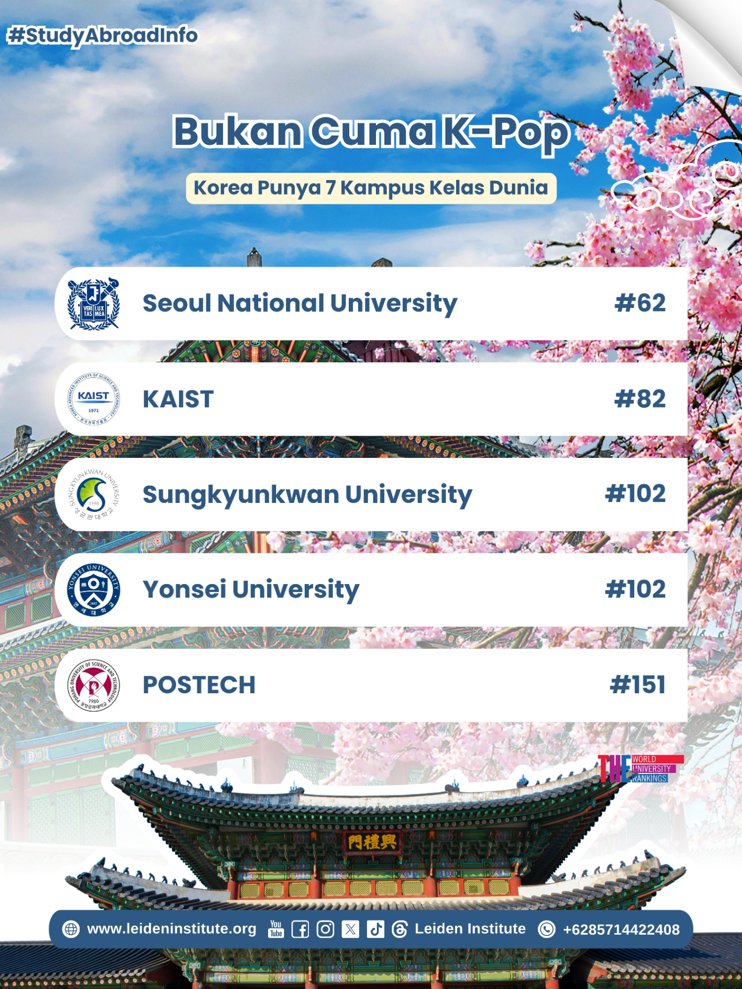 Kuliah di Korea bukan cuma soal K-Pop dan drama, tapi juga pendidikan kelas dunia! Dari Seoul National University sampai POSTECH, ada 7 universitas paling bergengsi yang jadi impian banyak mahasiswa internasional. Siapa tahu salah satunya bakal jadi destinasi study abroad kamu berikutnya. 😉🔥 #StudyInKorea #KampusKorea #GenZGoals #KoreaUniversityLife #GlobalEducation #DreamUniversity #KuliahLuarNegeri #KoreaVibes #TopUniversities #FutureReady