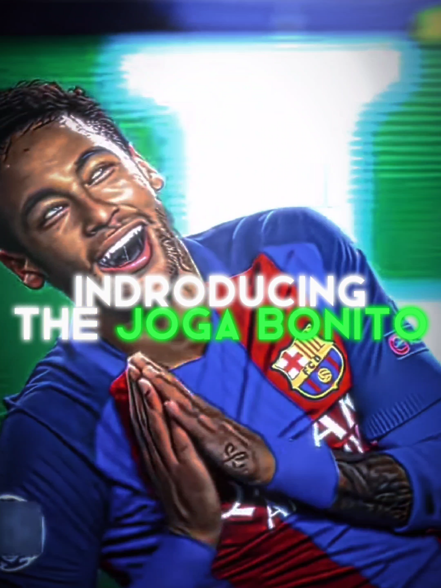 Introducing the joga bonito🇧🇷 #video #neymar #footballedit #edit 