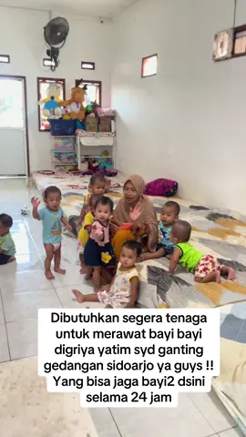 DIBUTUHKAN SEGERA petugas untuk jaga bayi bayi dipanti asuhan gtiya yatim syd ganting sidoarjo jawa timur !! @anesa1974 #griyayatimsydindonesia 