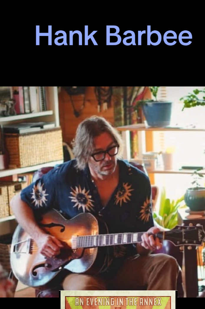 Hank Barbee #hankbarbeemusic #hankbarbeeandthedustparade 