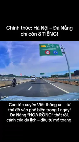 Chính thức: Hà Nội – Đà Nẵng chỉ còn 8 TIẾNG! Cao tốc xuyên Việt thông xe – từ thủ đô vào phố biển trong 1 ngày! Đà Nẵng “HOÁ RỒNG” thật rồi, cánh cửa du lịch – đầu tư mở toang. #Regalgroup #Regalcomplex 
