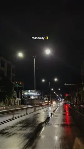 Mandalay ✨#night #viral #tiktok 