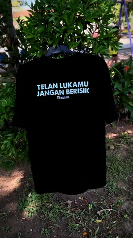 Telan Lukamu Jangan Berisik!! #faisalpaicang #kaosviral 