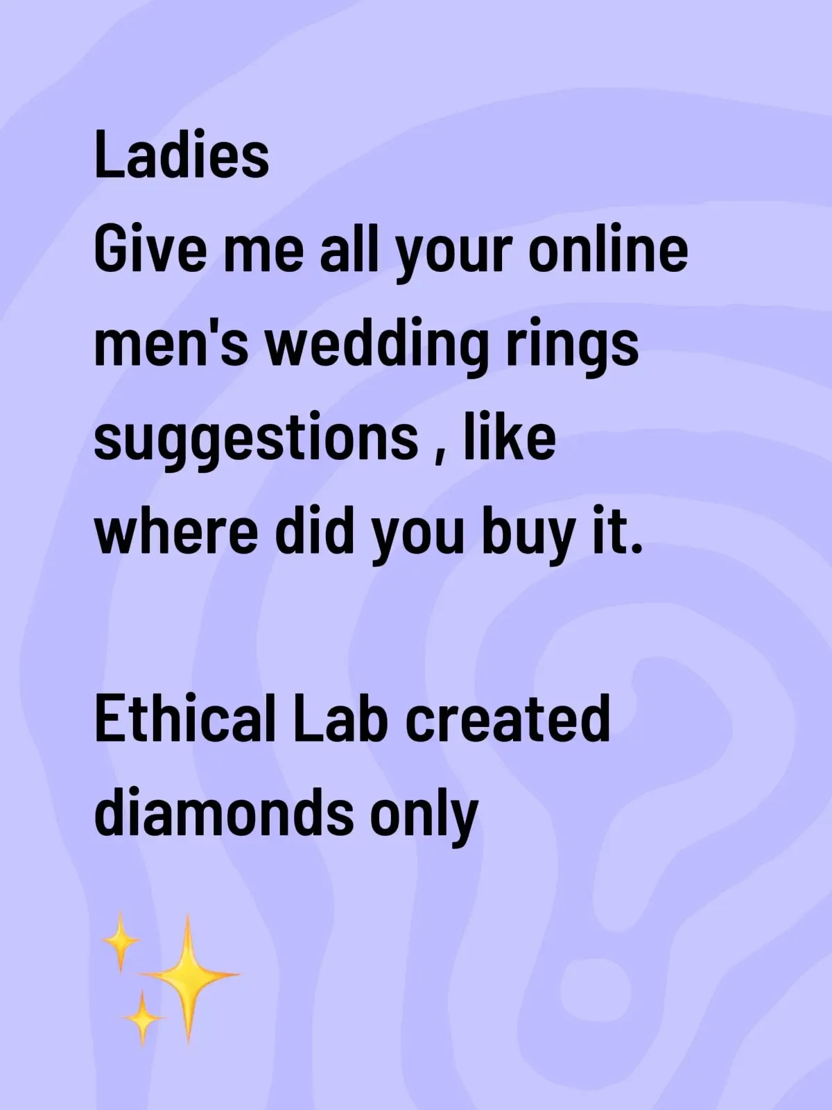 I'm only looking for lab created maybe two toned