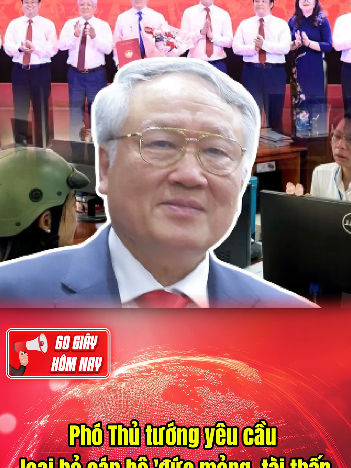 Phó Thủ tướng yêu cầu loại bỏ cán bộ 'đức mỏng, tài thấp #60giayhomnay #tintucnonghoi #vtv24news #NH88 #tintuc #viral