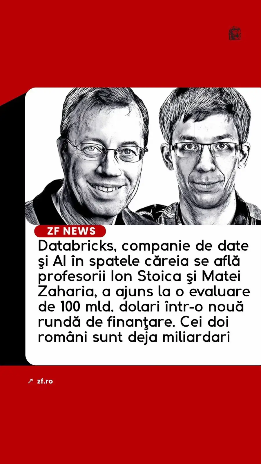 Compania de analiză Databricks a anunţat marţi că valoarea sa este pe cale să crească cu 61%, depăşind 100 de miliarde de dolari, într-o rundă de finanţare la mai puţin de un an după cea anterioară, subliniind cererea puternică a investitorilor pentru startupurile din domeniul inteligenţei artificiale. 👉 zf.ro