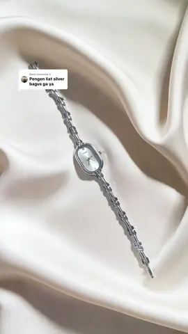 Membalas @E dari pada nunggu rosegold nya lama ga restock” bisa ambil silver ajaa bepp, cantik jugaa😍🥰 #jamtanganwanita #jamtanganmewah #elegantstyle #elegantwatch #oldmoneystyle 