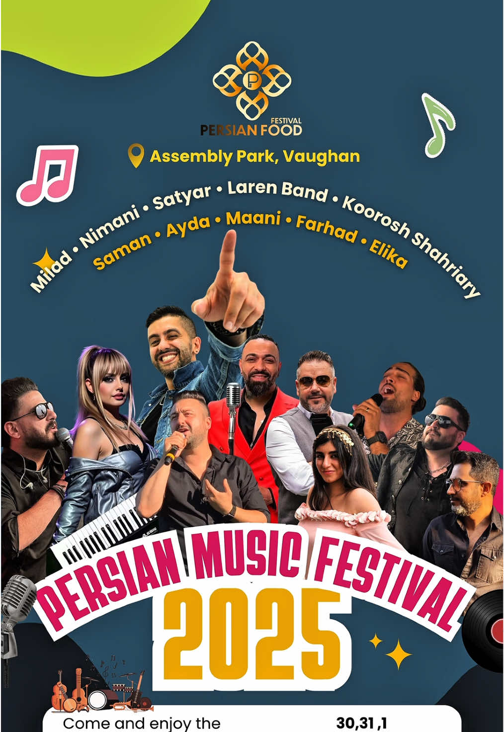 🎤 Singer Lineup Revealed! From soulful voices to energetic performances, our amazing singers are ready to light up the Persian Food Festival stage! ✨🔥 🔴--𝐀𝐒𝐒𝐄𝐌𝐁𝐋𝐘 𝐏𝐀𝐑𝐊---|---(𝟑𝟎,𝟑𝟏 𝐀𝐮𝐠 & 𝟏 𝐒𝐞𝐩)--🔴 🎶 Live music | 💃 Dance shows | 🎭 Family entertainment 🎟️ 𝐅𝐑𝐄𝐄 𝐟𝐨𝐫 𝐄𝐯𝐞𝐫𝐲𝐨𝐧𝐞 𝐛𝐞𝐟𝐨𝐫𝐞 𝟔 𝐩.𝐦  🎟️ 𝐅𝐑𝐄𝐄 𝐟𝐨𝐫 𝐤𝐢𝐝𝐬 𝐔𝐧𝐝𝐞𝐫 𝟏𝟐 𝐚𝐧𝐝 𝐒𝐞𝐧𝐢𝐨𝐫𝐬 𝐚𝐥𝐥 𝐝𝐚𝐲 ———————————— 📍𝐀𝐬𝐬𝐞𝐦𝐛𝐥𝐲 𝐏𝐚𝐫𝐤, 𝐂𝐨𝐧𝐜𝐨𝐫𝐝 📅 August 30, 31 & September 1 ⏰ From 11:00 AM till 12:00 AM!🌙 ———————————— For more details: 📞 416-723-1179 | 🌐 www.shiermedia.com #persianfoodfestival #persianflavors #torontoevents #persianculture #canadasummer #pff2025 #livemusic #iranianfestival #ایرانیان_کانادا #فستیوال_ایرانی #تورنتو