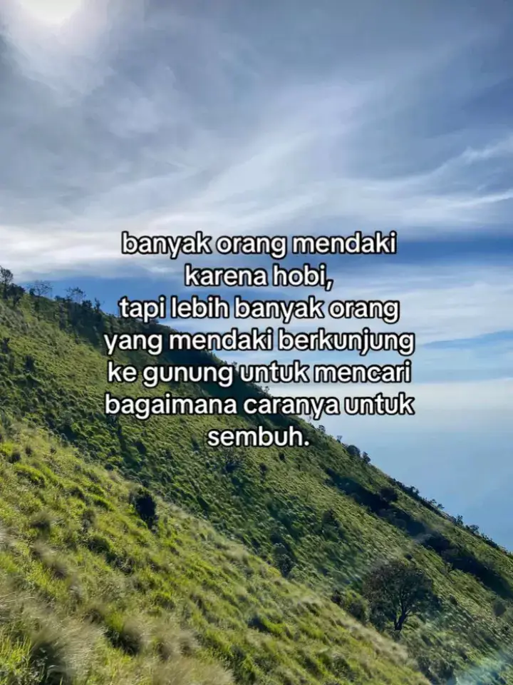 kamu dengan orang barumu, aku dengan wishlist pendakiaku.🥀 #4u #mountain #pendakigunung #pendakiindonesia #ciremai3078mdpl 