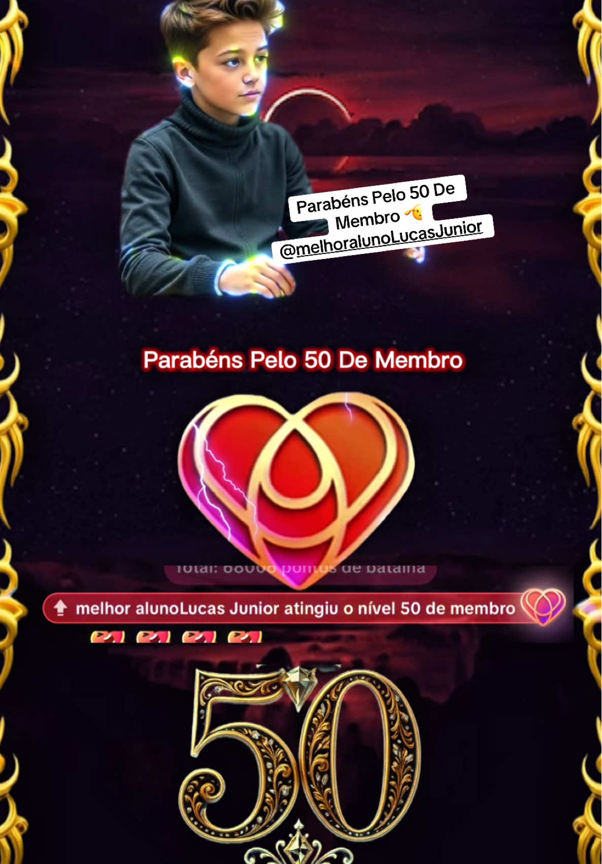 Parabéns Pelo 50 De Membro 🫡 @melhor alunoLucas Junior 
