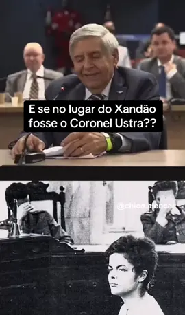 E se ao invés do Alexandre de Moraes, nos depoimentos dos criminosos, estivesse o  Coronel Brilhante Ustra interrogando ? 