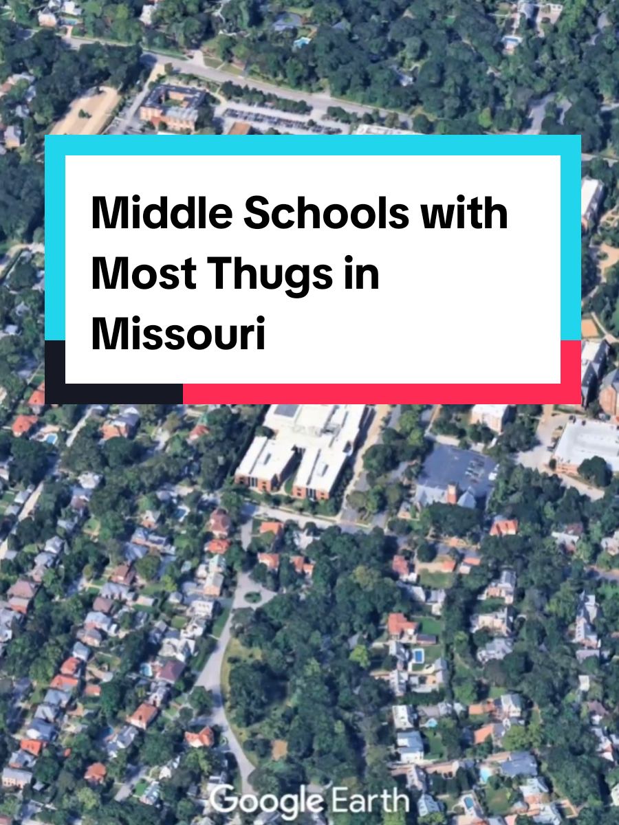 Middle Schools with Most Thugs in Missouri  #fyp #middleschool #missouri 