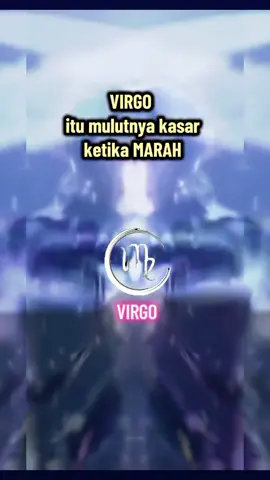 Jangan pernah pancing aku VIRGO marah yaa... #fyppppppppppppppppppppppp #zodiakindonesia #storyviral #virgo♍️ #zodiacsigns 