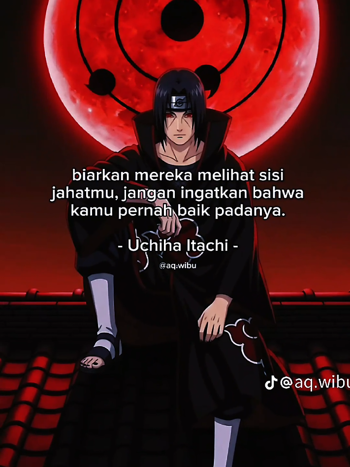 katakata itachi uchiha  #quotesitachi  #katakataitachi  #uchihaitachi  #itachiuchiha 