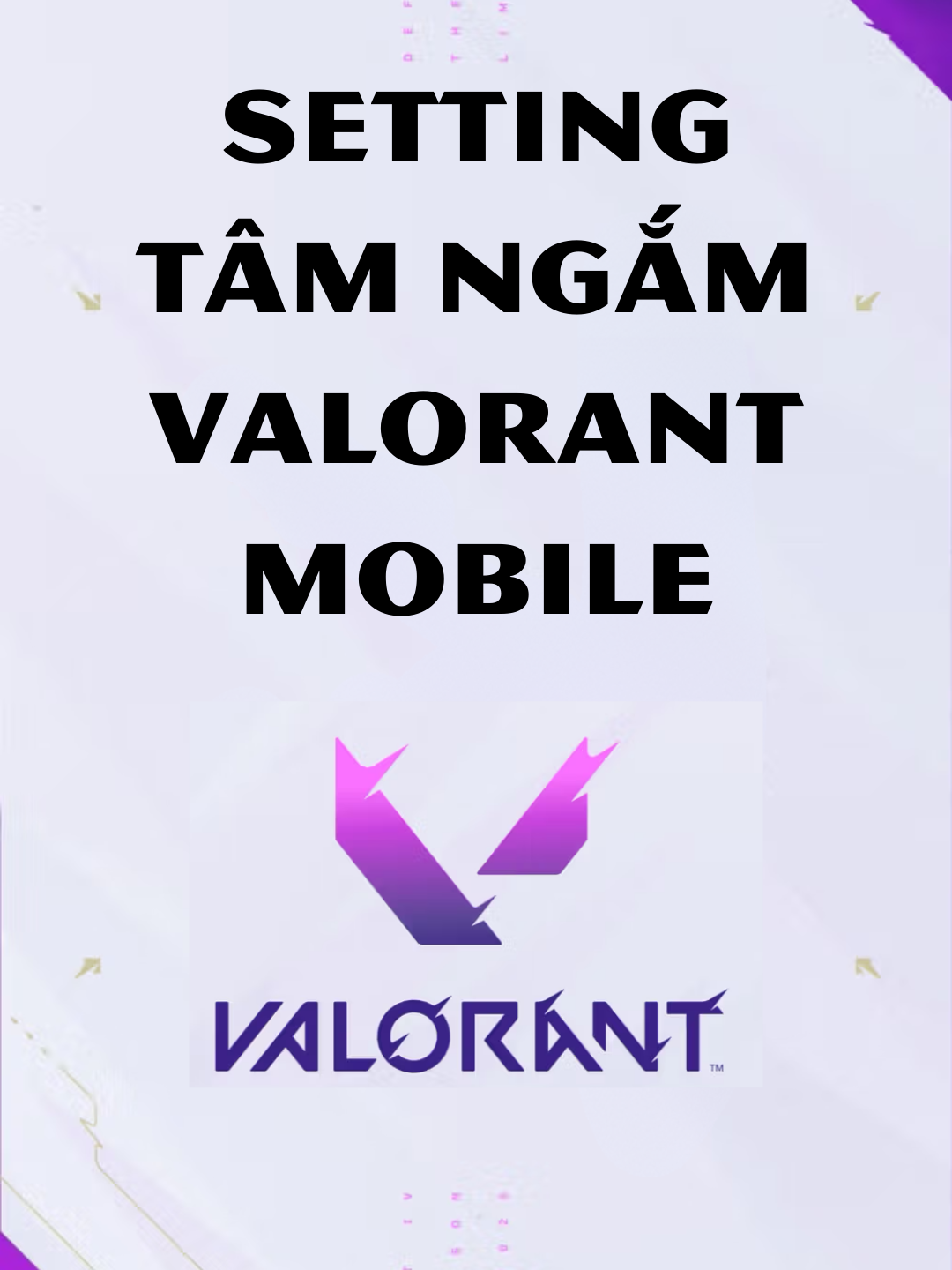 Chia sẽ với anh em cách setting tâm ngắm Valorant Mobile nha #valorantmobile #Valorant #valorantclips #game