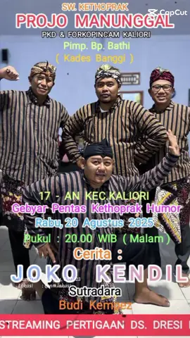 PAGELARAN KETOPRAK HUMOR KADES & FORKOPINCAM KEC. KALIORI. KAB. REMBANG. JATENG