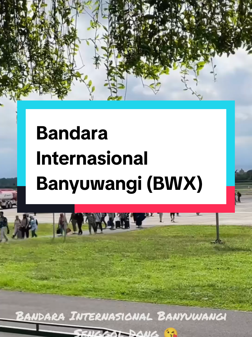 BANDARA INTERNASIONAL BANYUWANGI (BWX) Senggol Dong 😘 #fypシ #banyuwangi #kotabanyuwangi #bandarabanyuwangi #bandarainternasionalbanyuwangi 