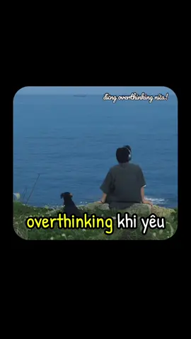 Overthinking khi yêu sẽ ntn? #stopoverthinking #podcast #xuhuong 