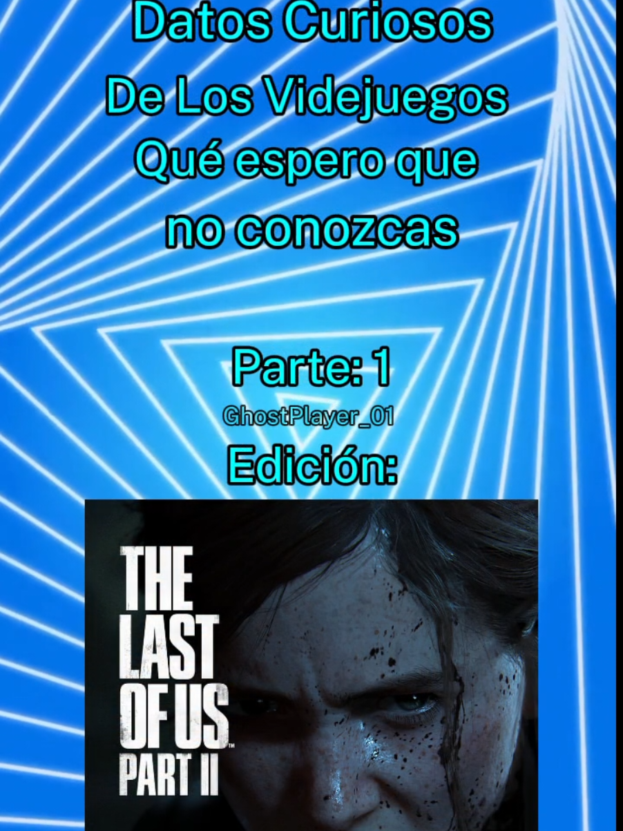 Datos curiosos de los Videjuegos qué espero que no conozcas - Parte: 1 * #humor #tlou2  #yanohaybuenosjuegosenlaplaystore #playstore #thelastofus2 * ¿Nueva serie? 👀 * Sígueme por Youtube: GhostPlayer_01 