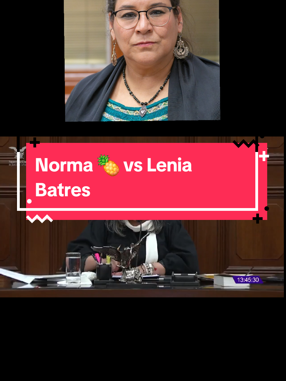 a Lenia Batres no le gustó el discurso de Norma Piña 🍍  Por qué será?