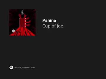 pahina // cup of joe #cupofjoe #pahina #lyrics #fyp 
