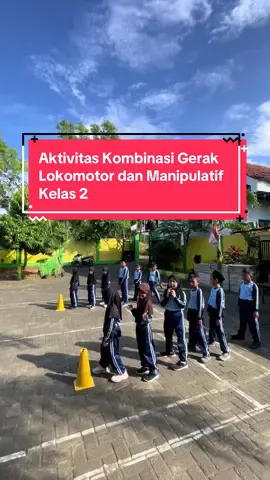 Aktivitas Kombinasi Gerak Lokomotor dan Manipulatif - Kelas 2 #pjok #pjoksd #geraklokomotor #gerakmanipulatif #kelas2sd 