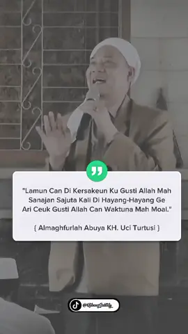 #almaghfurllahabuyauciturtusi #cilongok #qobongsallafy 