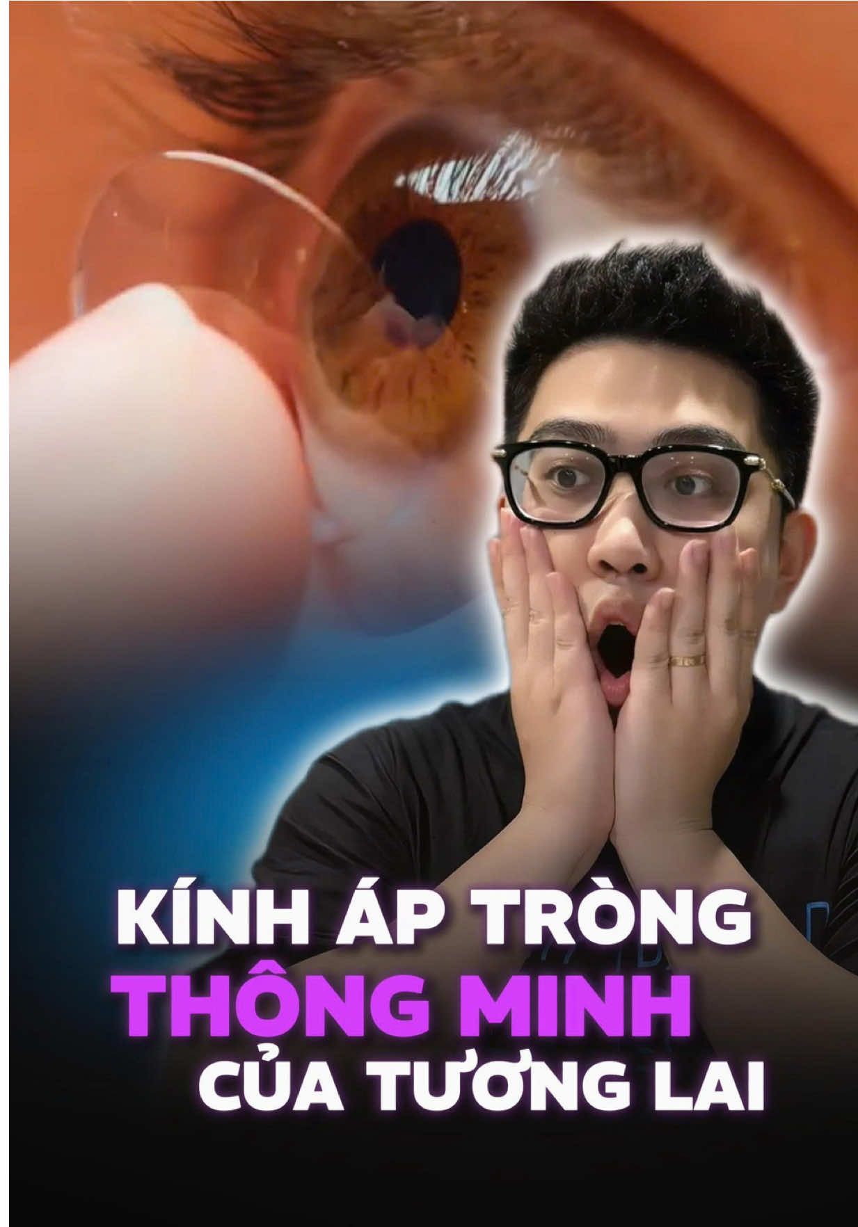 Bạn có muốn sở hữu Kính Áp Tròng Tương Lai này không ? #mcbai #aiswitchhub #vtvcab #AI 