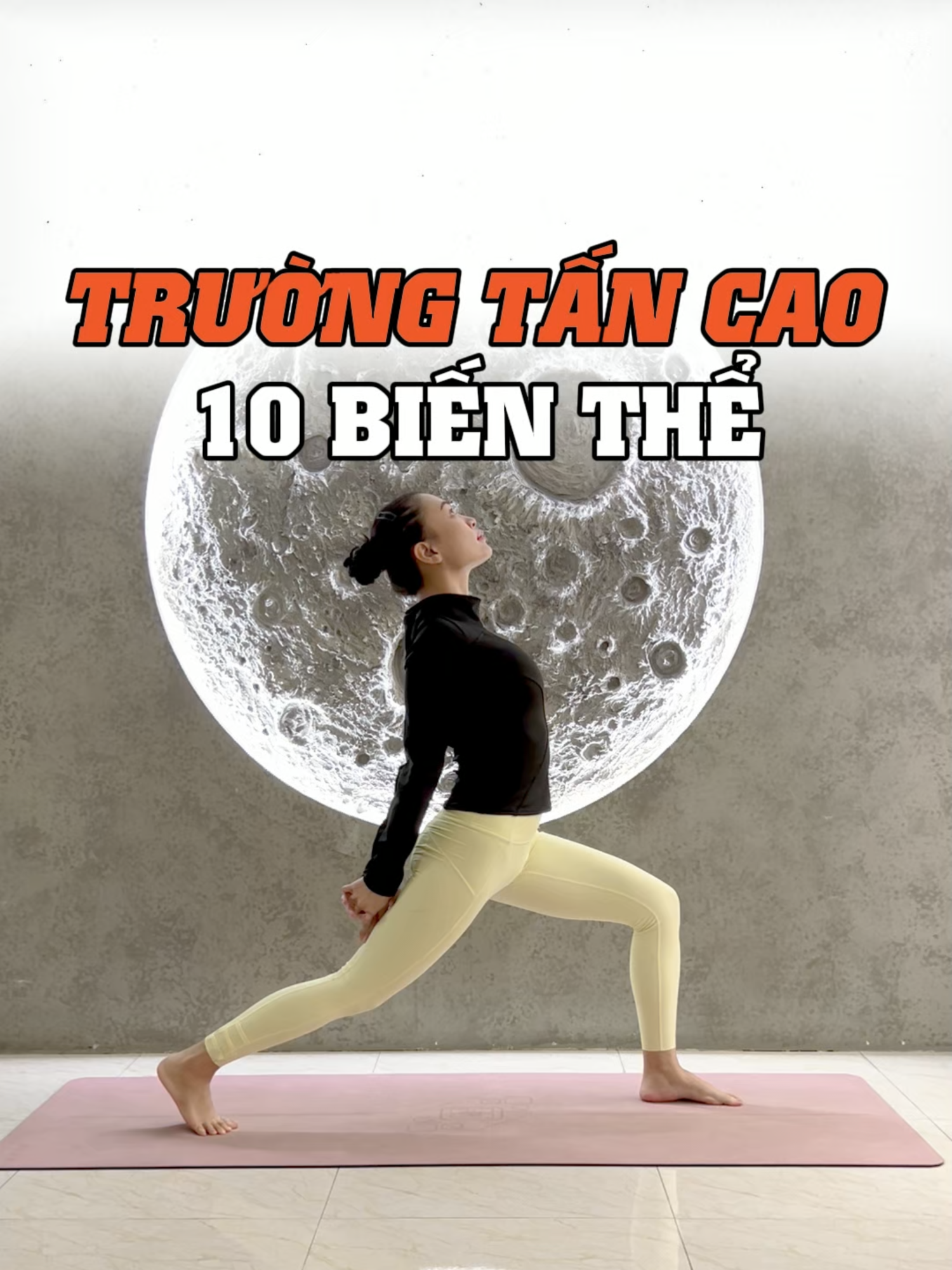 10 biến thể trường tấn cao #keneyoga #xuhuong #yoga #yogapose #viral #fyp #highlunge #highlungevariation