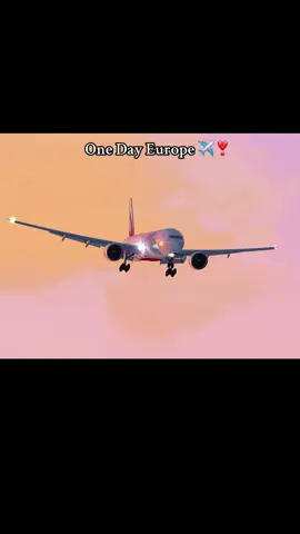 One Day Europe ✈️🥰❣️✅#aviation #emiratesairlines #beutiful 
