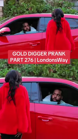 GOLD DIGGER PRANK PART 276 | LondonsWay #GoldDiggerPrank #prank #golddigger #usa #fyp 