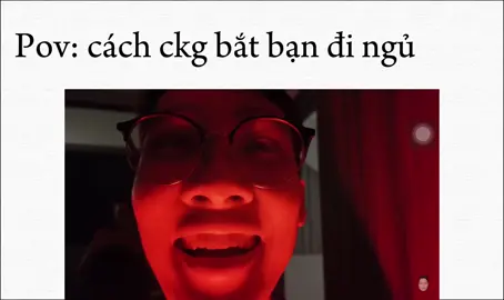 #CapCut #chickengang #xuhuongtiktok #ckg ngủ đi nó ko yêu mày đâu