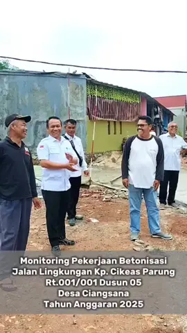 Monitoring Pekerjaan Betonisasi Jalan Lingkungan Kp. Cikeas Parung Rt.001/001 Dusun 05 Desa Ciangsana Tahun Anggaran 2025 #fyp #desaciangsana #kadesciangsana #apdesigunungputri 