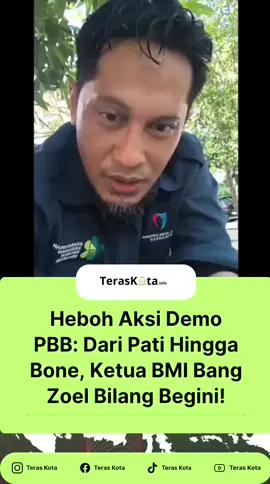 TERAS KOTA - Gelombang aksi demonstrasi terkait kenaikan Pajak Bumi dan Bangunan (PBB) terus meluas di berbagai daerah. Setelah sebelumnya terjadi di Kabupaten Pati, Jawa Tengah, kini aksi serupa juga pecah di Kabupaten Bone, Sulawesi Selatan. Di Pati, ribuan warga mendatangi kantor bupati untuk menyuarakan kekecewaan mereka terhadap kenaikan PBB yang dinilai terlalu tinggi dan tidak rasional. Massa menilai pemerintah daerah terburu-buru menetapkan kebijakan tanpa dialog terlebih dahulu dengan masyarakat. Situasi serupa terulang di Bone. Ratusan warga yang tergabung dalam berbagai elemen masyarakat turun ke jalan, menuntut agar pemerintah daerah meninjau ulang kebijakan kenaikan PBB. Mereka menilai kebijakan ini justru membebani rakyat kecil.  Menanggapi hal tersebut, Ketua Brigade Muslim Indonesia BMI Bang Zoel, mengatakan bahwa seharusnya kejadian yang terjadi di Pati bisa menjadi pembelajaran berharga bagi semua kepala daerah di Indonesia, termasuk di Sulawesi Selatan. Namun, ia menyayangkan peristiwa serupa juga terjadi di Bone. 
